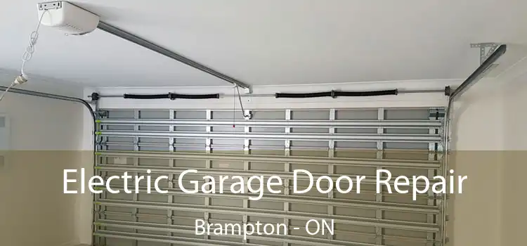  Electric Garage Door Repair Brampton - ON