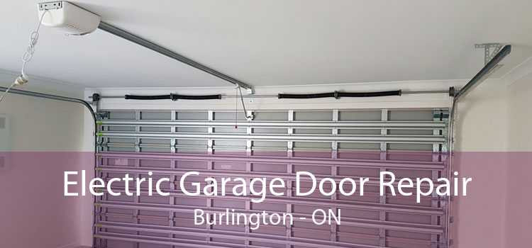 Electric Garage Door Repair Burlington - ON