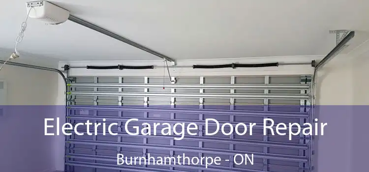  Electric Garage Door Repair Burnhamthorpe - ON