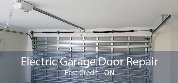 Electric Garage Door Repair East Credit - ON