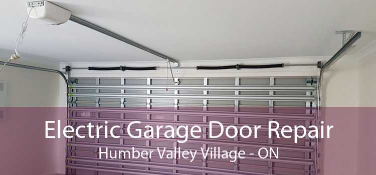 Electric Garage Door Repair Humber Valley Village - ON