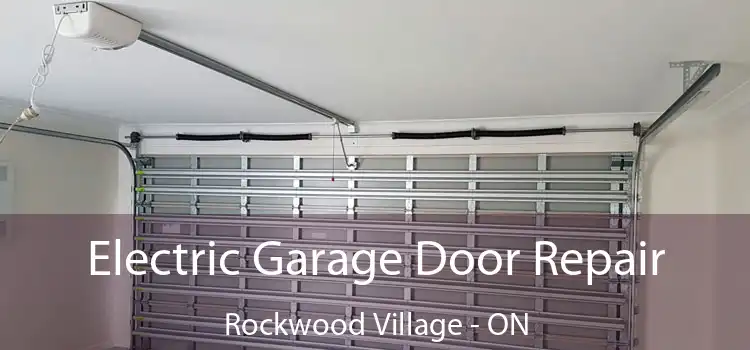 Electric Garage Door Repair Rockwood Village - ON