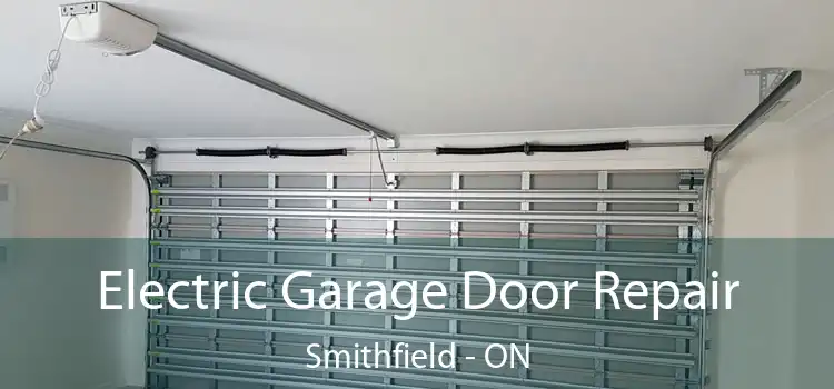 Electric Garage Door Repair Smithfield - ON