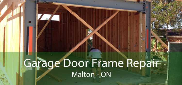 Garage Door Frame Repair Malton - ON