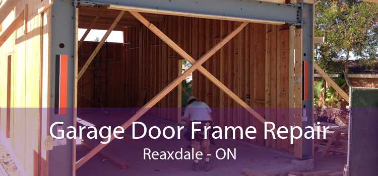 Garage Door Frame Repair Reaxdale - ON