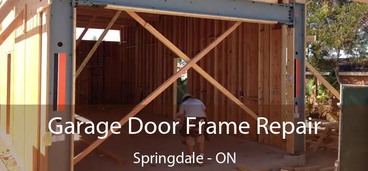  Garage Door Frame Repair Springdale - ON