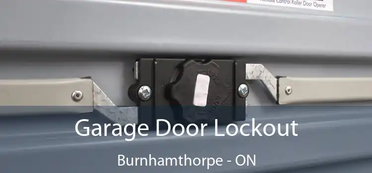 Garage Door Lockout Burnhamthorpe - ON
