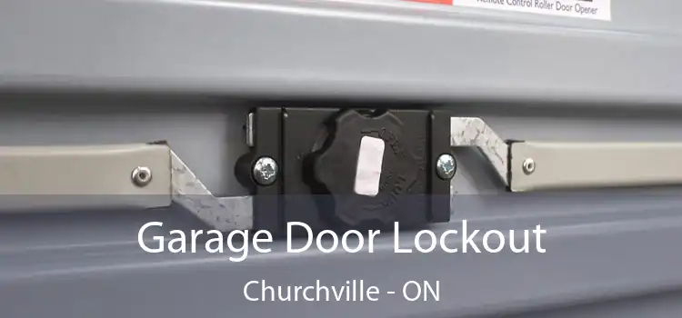 Garage Door Lockout Churchville - ON