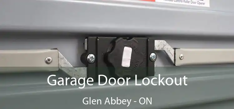  Garage Door Lockout Glen Abbey - ON