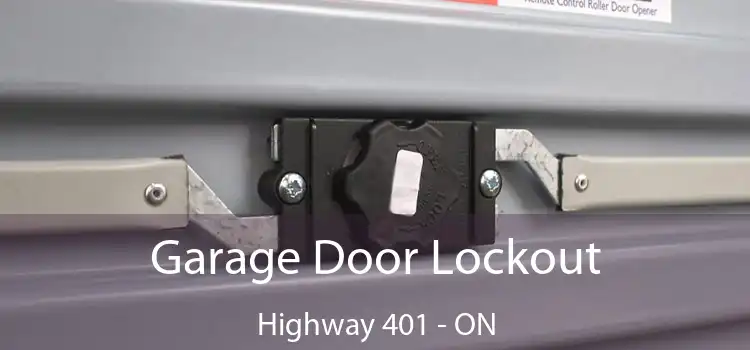 Garage Door Lockout Highway 401 - ON
