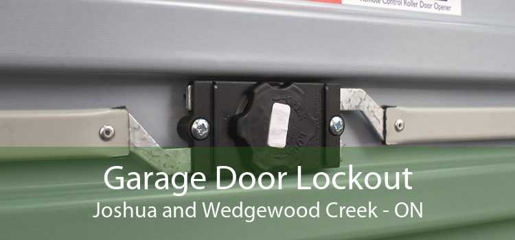 Garage Door Lockout Joshua and Wedgewood Creek - ON