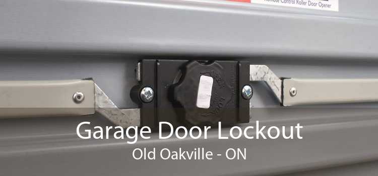 Garage Door Lockout Old Oakville - ON