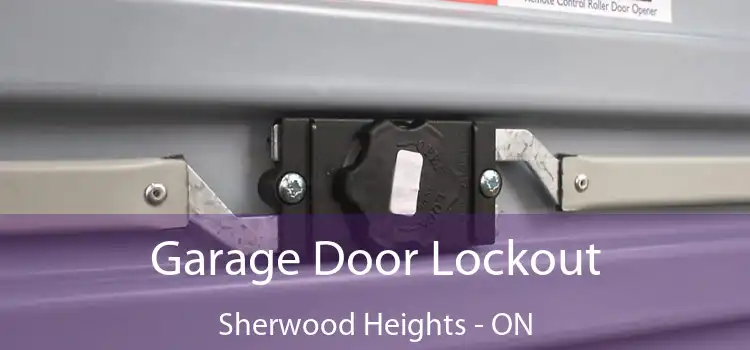Garage Door Lockout Sherwood Heights - ON
