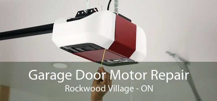 Garage Door Motor Repair Rockwood Village - ON