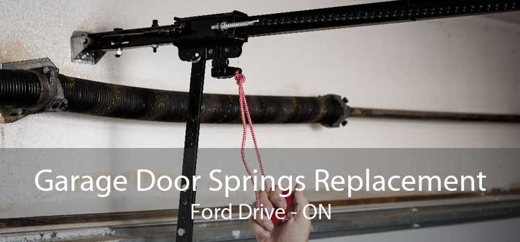 Garage Door Springs Replacement Ford Drive - ON