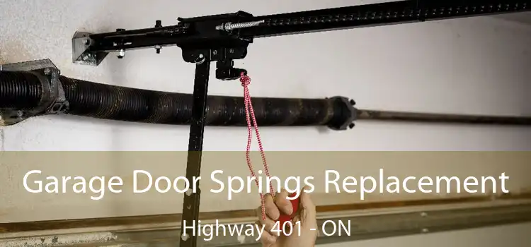 Garage Door Springs Replacement Highway 401 - ON