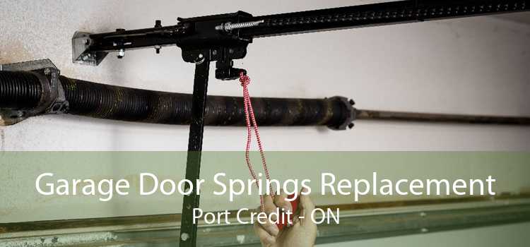 Garage Door Springs Replacement Port Credit - ON
