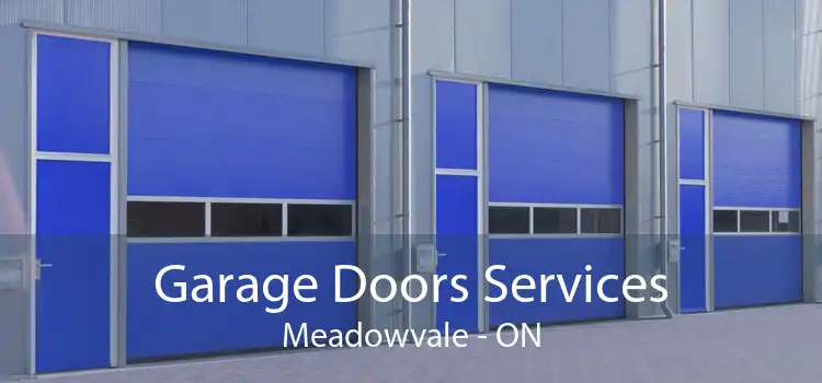  Garage Doors Services Meadowvale - ON