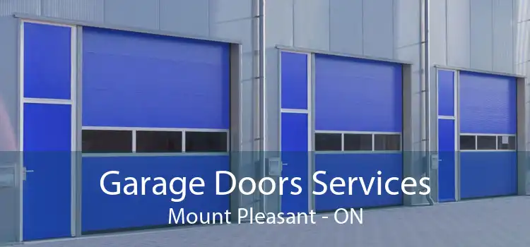  Garage Doors Services Mount Pleasant - ON