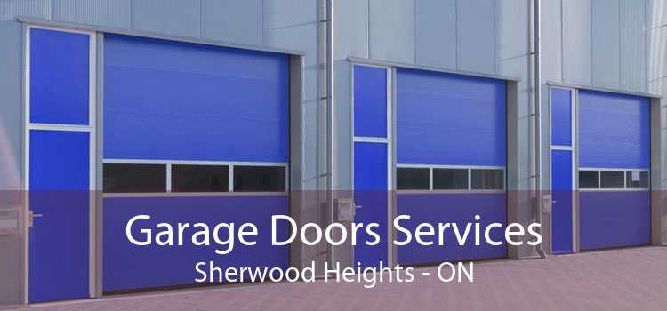 Garage Doors Services Sherwood Heights - ON