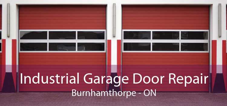 Industrial Garage Door Repair Burnhamthorpe - ON