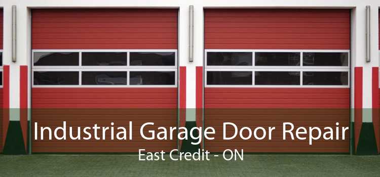 Industrial Garage Door Repair East Credit - ON