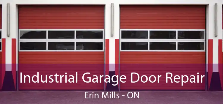 Industrial Garage Door Repair Erin Mills - ON