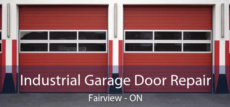  Industrial Garage Door Repair Fairview - ON
