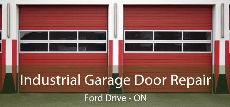 Industrial Garage Door Repair Ford Drive - ON
