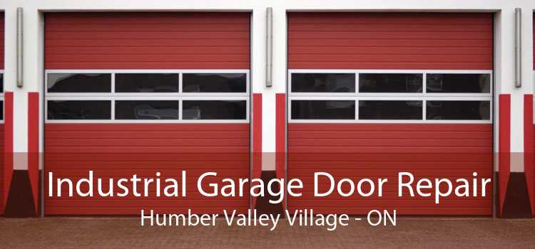 Industrial Garage Door Repair Humber Valley Village - ON