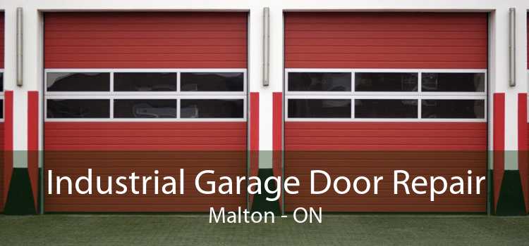 Industrial Garage Door Repair Malton - ON