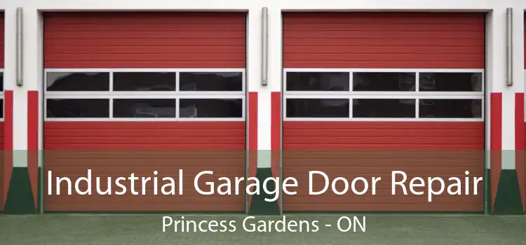 Industrial Garage Door Repair Princess Gardens - ON