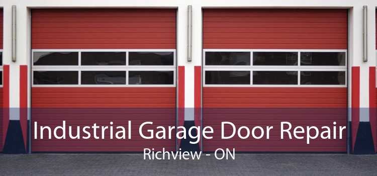 Industrial Garage Door Repair Richview - ON