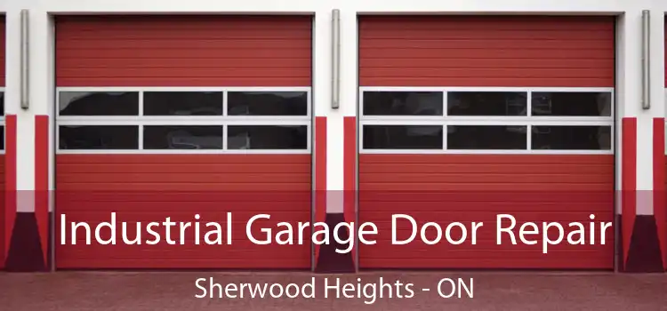  Industrial Garage Door Repair Sherwood Heights - ON