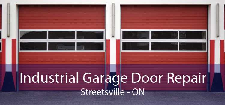 Industrial Garage Door Repair Streetsville - ON
