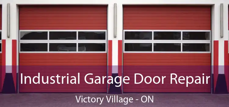  Industrial Garage Door Repair Victory Village - ON