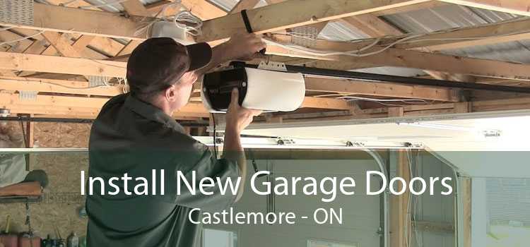 Install New Garage Doors Castlemore - ON