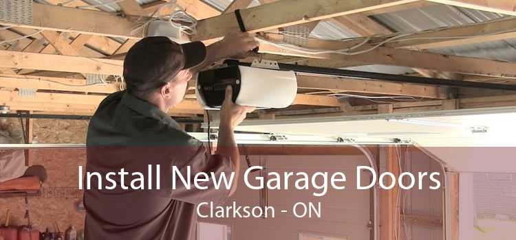 Install New Garage Doors Clarkson - ON