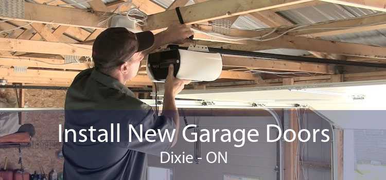 Install New Garage Doors Dixie - ON