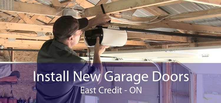 Install New Garage Doors East Credit - ON