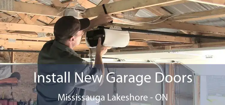 Install New Garage Doors Mississauga Lakeshore - ON