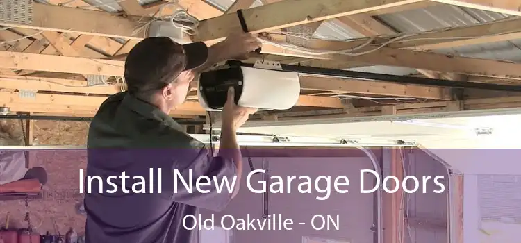  Install New Garage Doors Old Oakville - ON