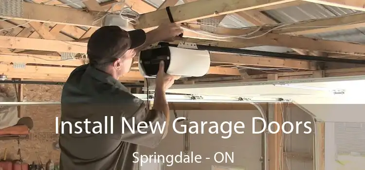 Install New Garage Doors Springdale - ON