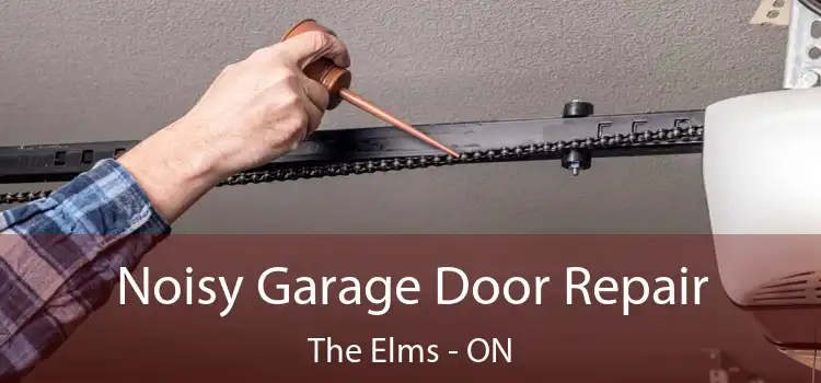  Noisy Garage Door Repair The Elms - ON