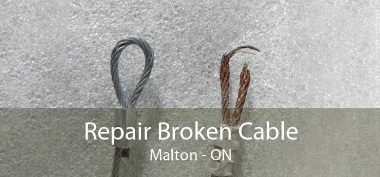 Repair Broken Cable Malton - ON