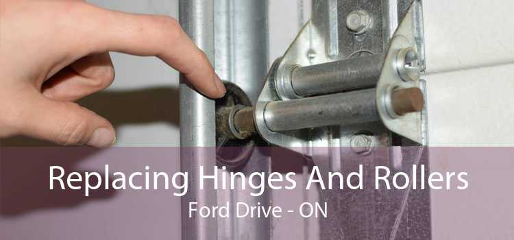 Replacing Hinges And Rollers Ford Drive - ON