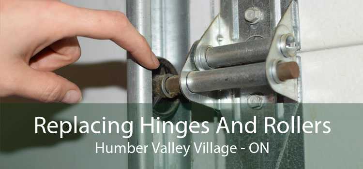 Replacing Hinges And Rollers Humber Valley Village - ON