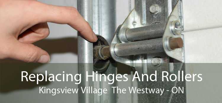 Replacing Hinges And Rollers Kingsview Village  The Westway - ON